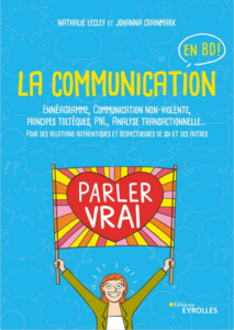 Livre illustré sur la communication qui regroupe Ennéagramme, la PNL et la CNV